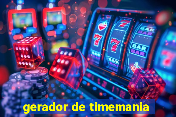 gerador de timemania